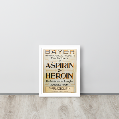 Aspirin & Heroin – Gerahmtes Apothekenposter | Deko von GutenbergsSoehne.de 🖼️