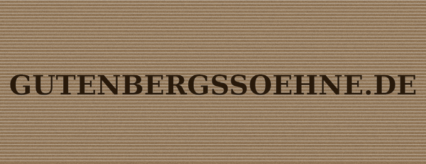 Gutenbergs Söhne