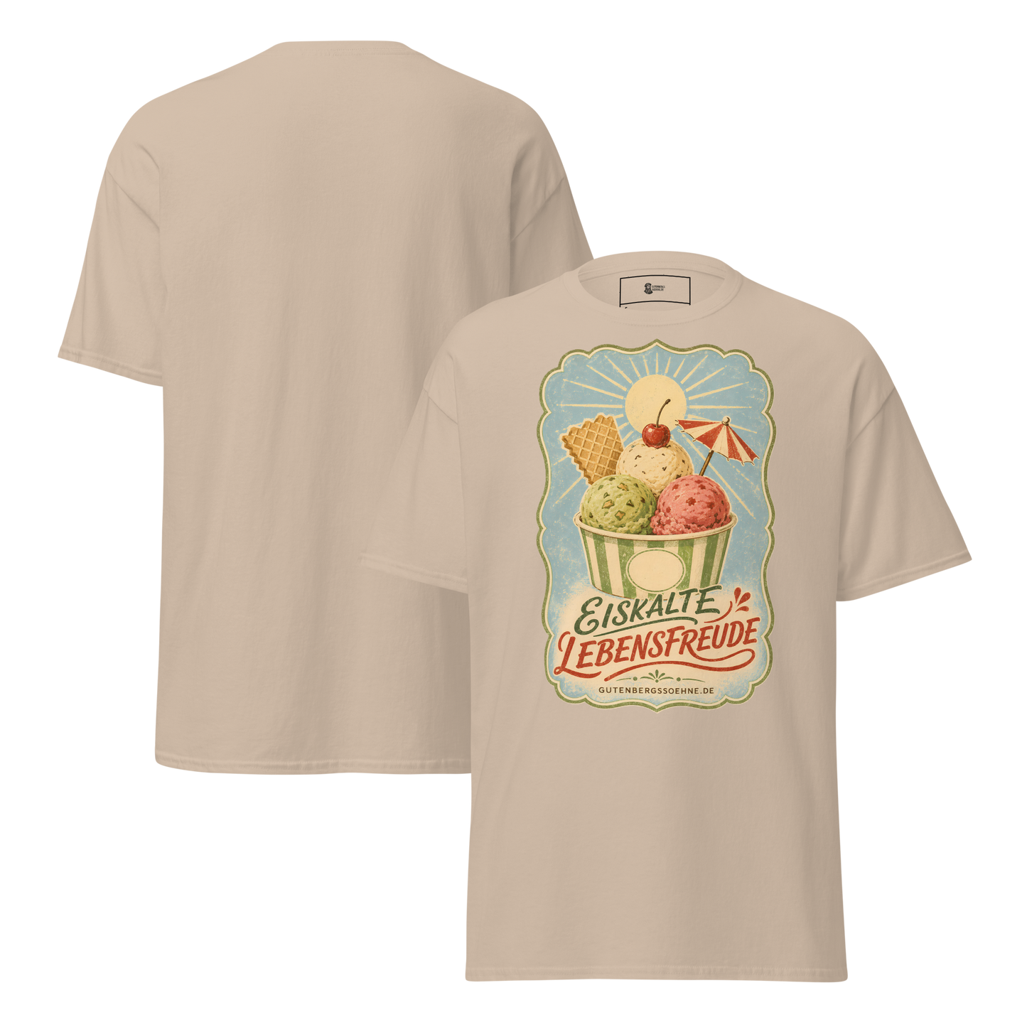 T-Shirt Eiskalte Lebensfreude in Sand