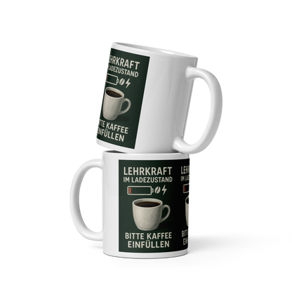 Weiße Tasse „Lehrkraft im Ladezustand“ – Humorvoller Schulstart für Lehrer:innen